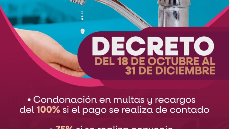 Extienden condonación de multas y recargos por consumo de agua