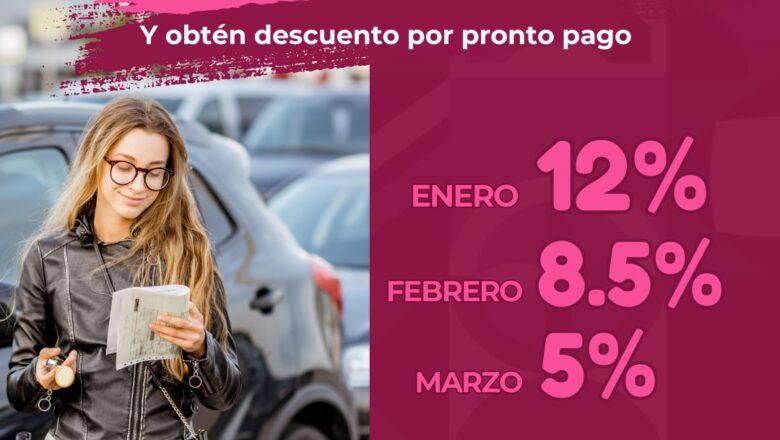 Invitan a aprovechar descuentos por pronto pago en refrendo de tarjeta de circulación
