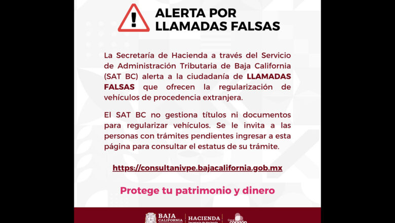 Invita Hacienda BC a no caer en fraudes por presunta regularización de vehículos