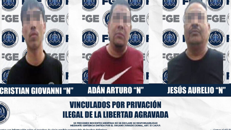 Logra FGE vinculación a proceso contra tres sujetos por privación ilegal de la libertad