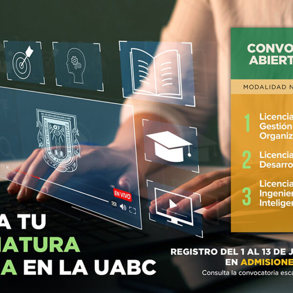 UABC abre convocatoria 2026-8 para licenciaturas en modalidad no escolarizada